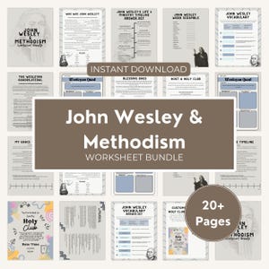 May include: A bundle of printable worksheets titled "John Wesley & Methodism Worksheet Bundle". The worksheets cover topics such as vocabulary, timelines, and word scrambles. The image also features the text "Instant Download" and "20+ Pages".