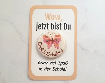 Finally a schoolchild 2026 button without pin, back-to-school gift, school cone badge