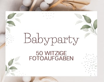 Baby shower game: Creative photo tasks in German to print out - 50 fun photo ideas for a fun baby shower with beautiful memories
