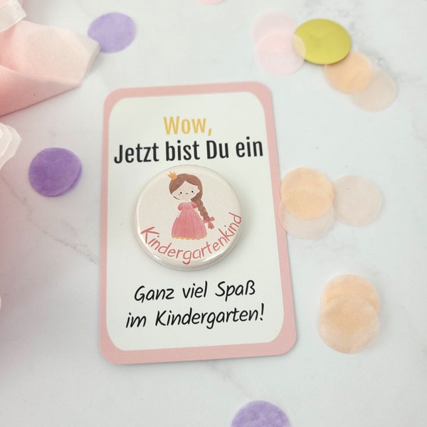 Kindergartenkind Button 2024 Geschenkidee Anstecker Kitakind Perfektes Kindergarten Start Geschenk Button ohne Nadel Prinzessin Mädchen