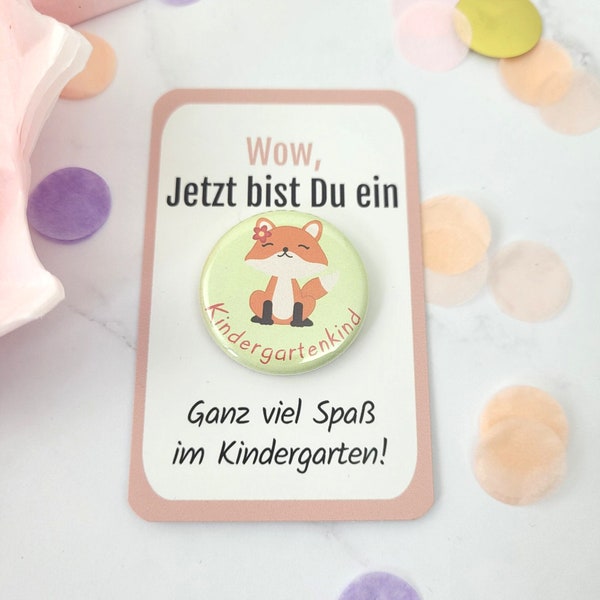 Kindergartenstart Geschenk Button Kindergartenkind Anstecker 2024 Kindergarten Button ohne Nadel Kindergarten Geschenk klein Button Fuchs