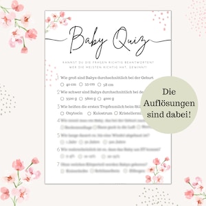 May include: A pink and white baby shower game with the title "Baby Quiz" and questions about the average size and weight of a newborn. The text "Die Auflösungen sind dabei!" is written in a circle on the right side of the page.