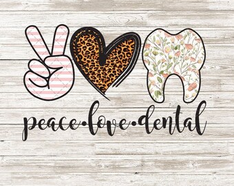 Free Free Peace Love Dental Svg Free 894 SVG PNG EPS DXF File