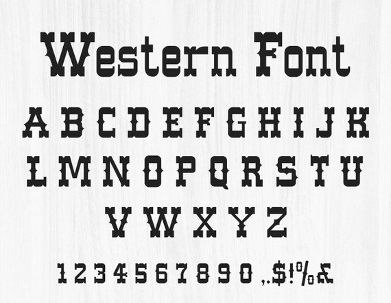 Western Font SVG TTF Western Letters & Numbers Cricut - Etsy