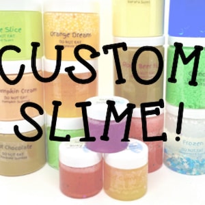 Custom Slime, Slime Shops, Butter Slime, Cloud Slime, Clear Slime