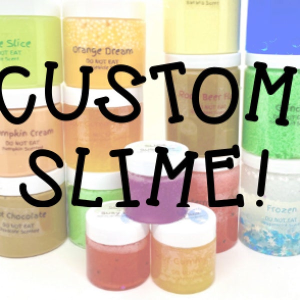 Custom Slime, Slime Shops, Butter Slime, Cloud Slime, Clear Slime