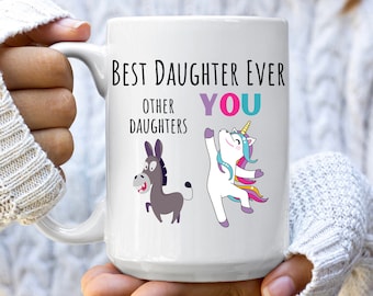 Daughter Mug, Daughter Gift, Gift For Daughter, Daughter Coffee Mug, Daughter Birthday Gift, Daughter Christmas Gift, Best Daughter Ever Cup