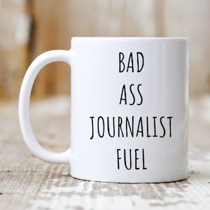 Journalist Mug, Funny Journalist Gift, Journalist Coffee Mug, Funny Coffee Mug, New Reporter Mug Gift, Gift For Journalist, Journalist Cup