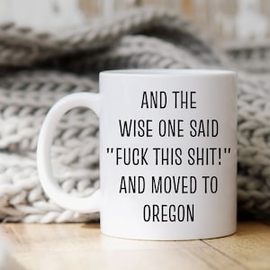 Oregon Mug, Oregon Coffee Mug, Relocating To Oregon Gifts, Oregon Gift, Moving Away Gift, Oregon Coffee Cup, Oregon Mugs, Moving To Oregon
