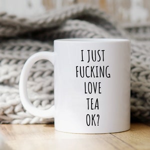 Teetasse, Tee Geschenk, Teebecher, Teeliebhaber Geschenk, lustige Tee Geschenke, Eistee Trinker Geschenk, Teetasse, lustige Kaffeetasse, ich liebe Tee Ok