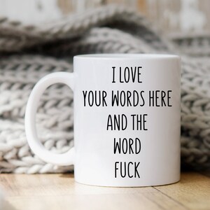 Custom Coffee Mug, Personalized Mug, Custom Gift, Custom Mug, Funny Mugs, Funny Gifts, Funny Coffee Mug, Rude Mug, Sassy Mug, Christmas Gift