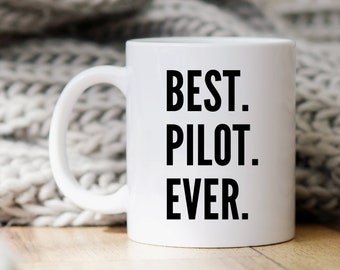 Pilot Mug, Gift For Pilot, Pilot Gift, Pilot Coffee Mug, Pilot Birthday Gift, Funny Pilot Gifts, Pilot Mugs, Cute Pilot Cup, Best Pilot Ever