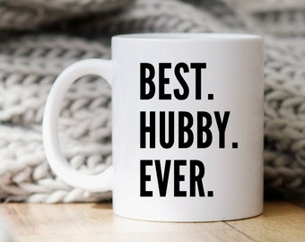 Best Hubby Ever Mug | Gift For Husband | Husband Coffee Mugs | Husband Gifts | Husband Birthday Gift | Christmas Gift For Husband | Husband