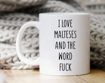 Maltese Mug, Gift For Maltese Lover, Maltese Gift, Maltese Mugs, Funny Maltese Gifts, Dog Lover Mug, Dog Lover Gift, Maltese Coffee Mug Gift