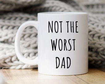 Dad Mug, Gift For Dad, Dad Coffee Mug, Funny Dad Gifts, Dad Mugs, Father's Day Gift, Dad Birthday Gift, Dad Christmas Gift, Funny Dad Cup