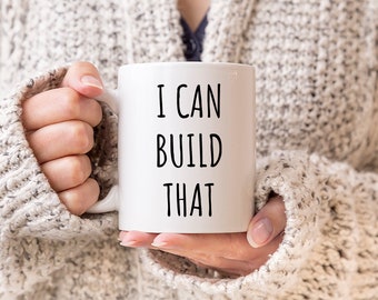 Handyman Gift, Funny Dad Gift, Woodworking Gift, Gift for Carpenter, Woodworker Gifts, Woodworker Mug, Father&#39;s Day Mug, I Can Build That