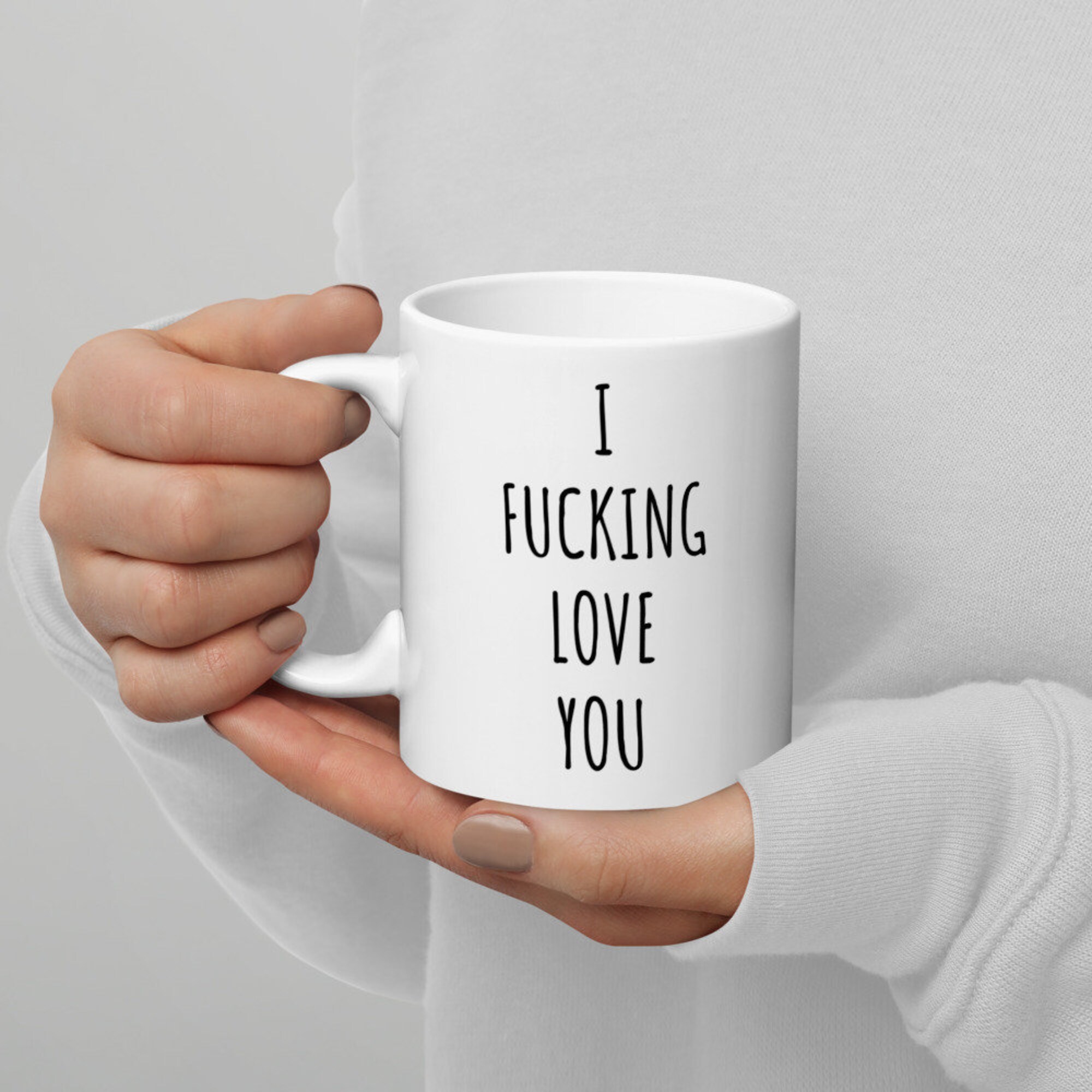 Discover I Fucking Love You Mug | Husband Mug
