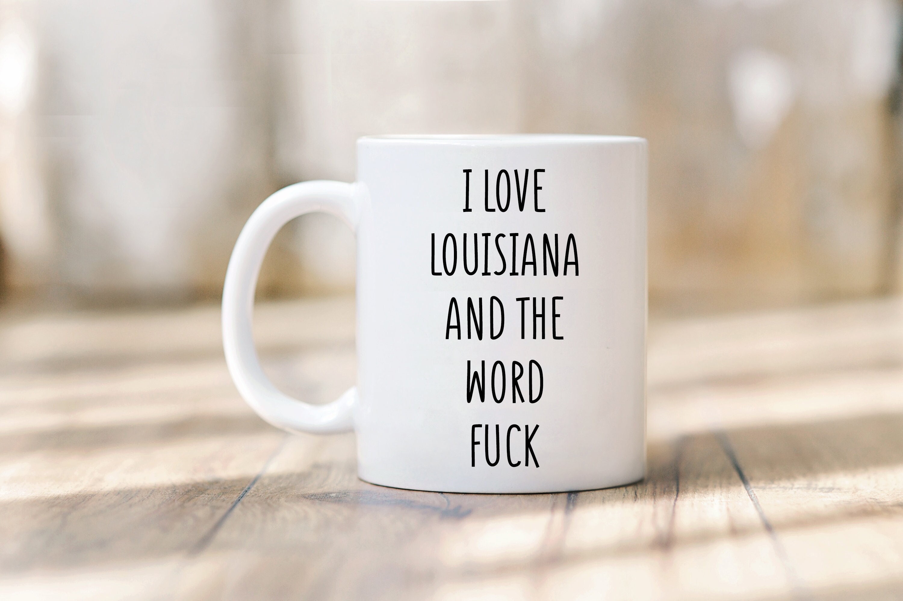 I Love Louisiana and the Word Fuck Mug | Louisiana Mug | Louisiana