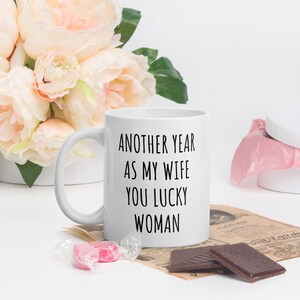 Gift For Wife | Wife Gift | Anniversary Gift For Wife | Funny Wife Gifts | Funny Anniversary Mug | Gift For Her | Funny Coffee Mug For Wife