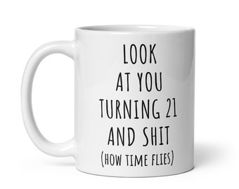 21st Birthday Mug, 21st Birthday Gift, Funny 21st Birthday Gifts, 21 Year Old Birthday Gifts, 21st Birthday Mugs, Happy 21st Birthday Cup