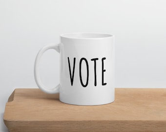 Vote Mug | Vote Coffee Mug | Voting Coffee Mug | Republican Mug | Democrat Mug | Voting Gifts | Political Gifts | Voter Registration Gift