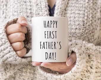 Happy First Father's Day Mug | Fathers Day Gift | First Father's Day Present | Gift for New Dad | New Dad Mug | 1st Fathers Day Gift | Dad