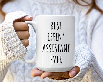 Meilleur assistant Effin' jamais Mug | Cadeau pour assistant | Tasses assistantes | Cadeaux d'assistant | Meilleur assistant de tous les temps Mug | Cadeau de Noël assistant