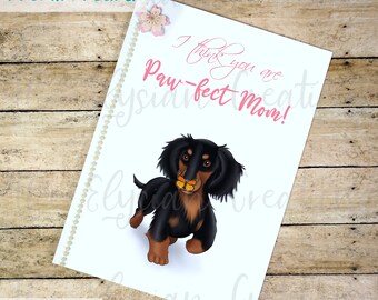 Longhair Dachshund Mother's Day Card, Dog Mother's Day Card, Funny Mother's Day Card, Doxie, Weenie Dog Card