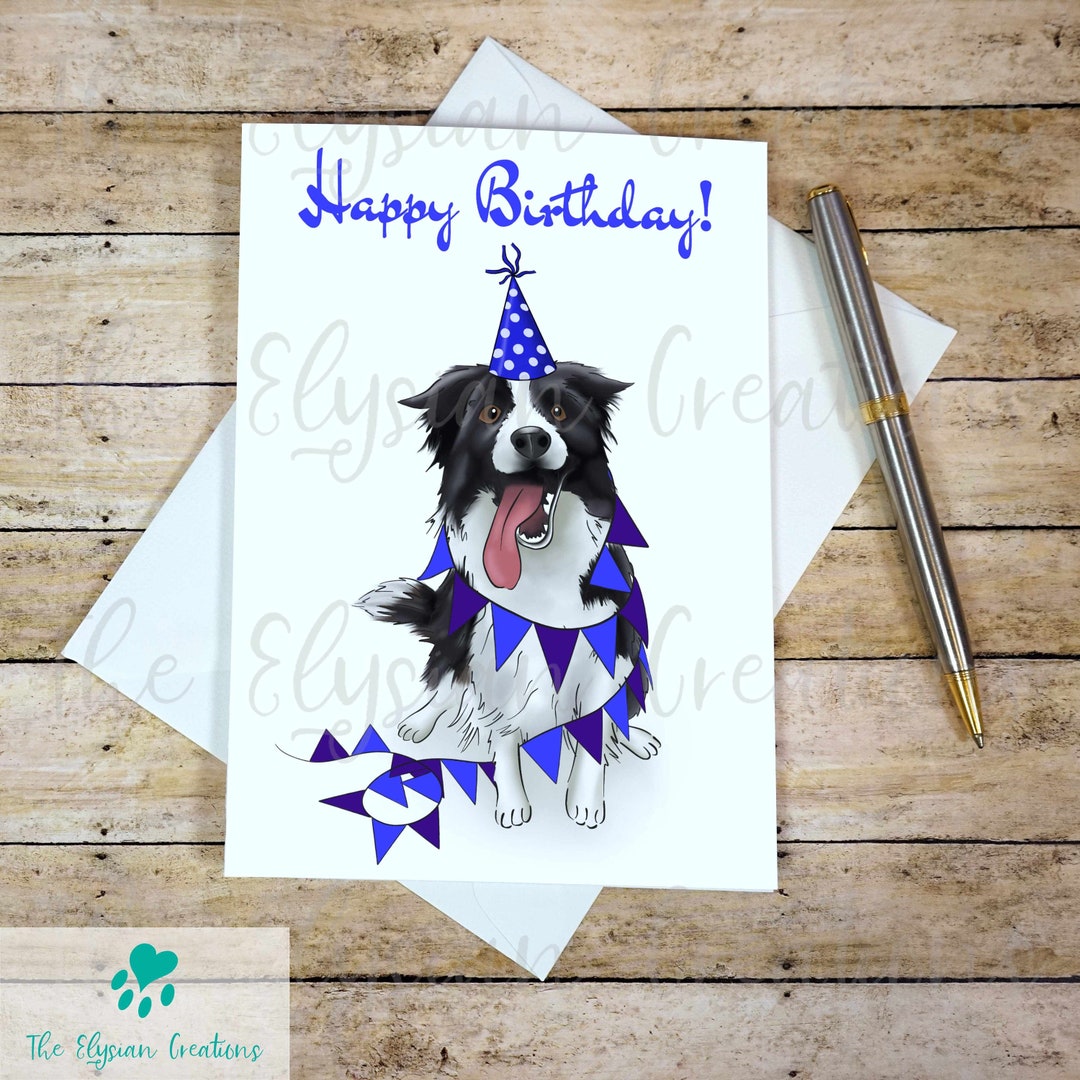 Custom Border Collie Birthday Card, Funny Dog Birthday Card ...