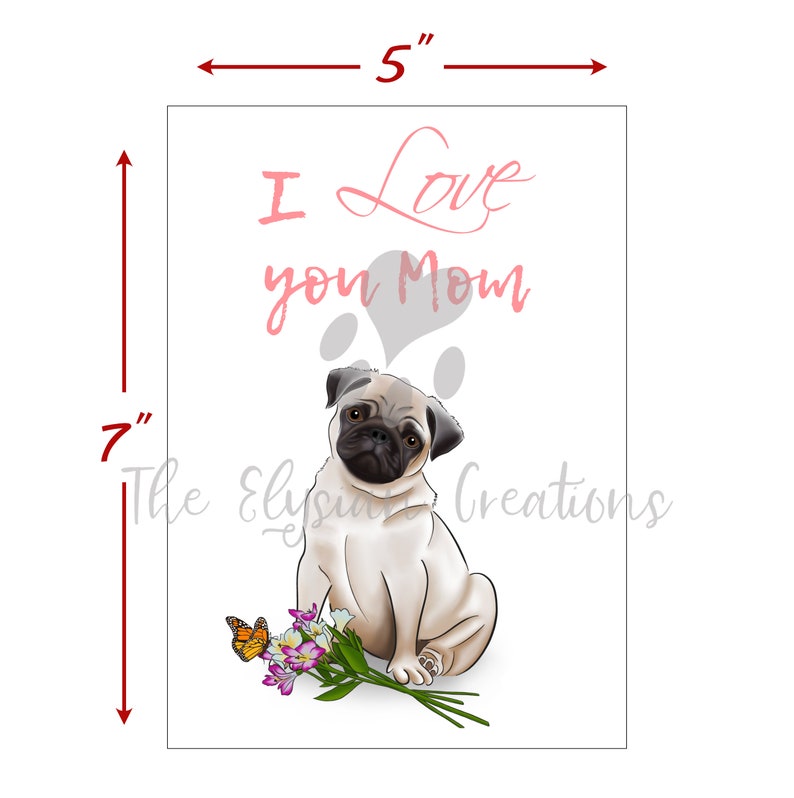 K&ouml;nnte beinhalten: Eine wei&szlig;e Karte mit einem Mops-Welpen, der mit einem Blumenstrau&szlig; und einem Schmetterling sitzt. Die Karte lautet "Ich liebe dich Mama" in rosa Schrift.