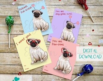 May include: Four printable Valentine's Day cards featuring a pug wearing heart-shaped glasses and a headband with hearts. The cards have different colors and messages, including "Friends Fur-Ever!" and "You are Dog-Gone Cute!"