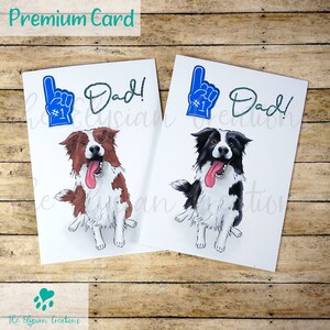 Border Collie Father&#39;s Day Card, Dog Father&#39;s Day Card, Number 1 Dad Card, # 1 Dad