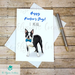 Carte de fête des pères Boston Terrier, carte de fête des pères chien, carte de fête des pères drôle, carte de fête des pères