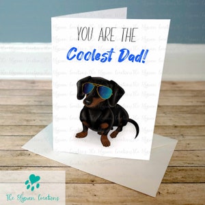 Shorthair Dachshund with Sunglasses Father&#39;s Day Card, Coolest Dad, Dog Father&#39;s Day Card, Funny Father&#39;s Day Card, Black and Tan, Red Doxie