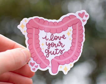 I Love Your Guts Waterproof Sticker | Anatomical GI Intestines | Laptop Decal | Gastrointestinal | Dietitian Gift
