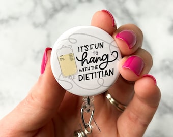 It's Fun to Hang with the Dietitian Badge Reel | Dietitian ID Holder | RD Badge Buddy | Clinical Dietitian Gift | Badge Clip
