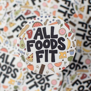 All Foods Fit Waterproof Sticker | Registered Dietitian Decal | Healthy Eating | RD Gift | Nutrition Decor