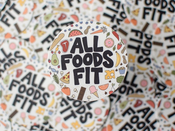 All Foods Fit Waterproof Sticker | Registered Dietitian Decal | Healthy Eating | RD Gift | Nutrition Decor