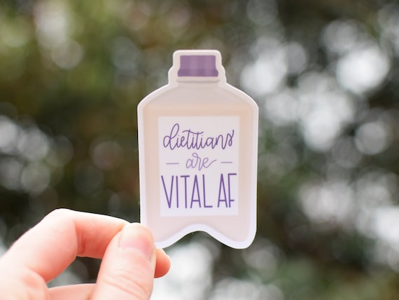 Dietitians Are Vital AF | Registered Dietitian Waterproof Sticker | Decal | Clinical RD Gift | Nutrition Stocking Stuffer
