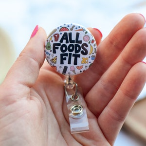 All Foods Fit Badge Reel | Dietitian ID Holder | RD Badge Buddy | Clinical Dietitian Gift | Registered Dietitian ID Badge Clip Holder