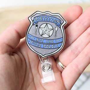 Not the Food Police Badge Reel | Clinical Dietitian Gift | Dietetic Intern | RD Day Idea | Registered Dietitian ID Badge Clip Holder