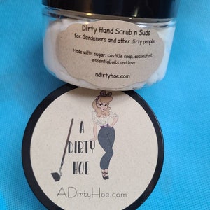 Gardeners Dirty Hand Suds and Scrub hand wash soap all natural gojo hands for dirt and grime gift for gardener mechanic other dirty people