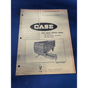 May include: A vintage parts catalog for a Case T850 Series Forage Feeder. The cover features the Case logo, product details, and an illustration of the machinery. The catalog is printed in black and white with a pink border.