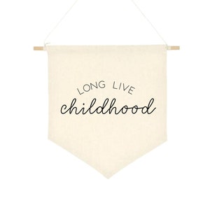 Canvas Wall Hanging // Canvas Wall Banner // Kids Playroom Banner // Long Live Childhood // Playroom Decor // Kids Room Decor