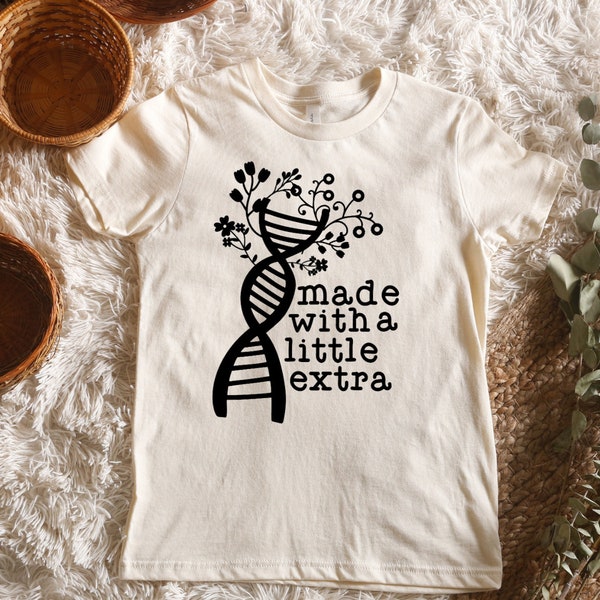 Down Syndrome Awareness Shirt: "Made With a Little Extra" Kids Tee