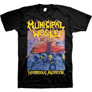 May include: Black t-shirt with a yellow and red graphic of a truck filled with people and the text "Municipal Waste" and "Hazardous Mutation".