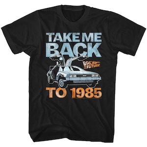 Back To The Future Take Me Back To 1985 Black T-Shirt