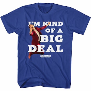 Anchorman Big Deal Royal Adult T-Shirt