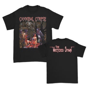 Puede incluir: Camiseta negra con un estampado gráfico de una banda llamada "Cannibal Corpse" en la parte delantera y el texto "The Wretched Spawn" en la parte posterior.