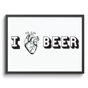 Ik hart bier, ik hou van bier, bier poster, bier kunst, bier kunst print, ambachtelijke bier kunst, bier teken